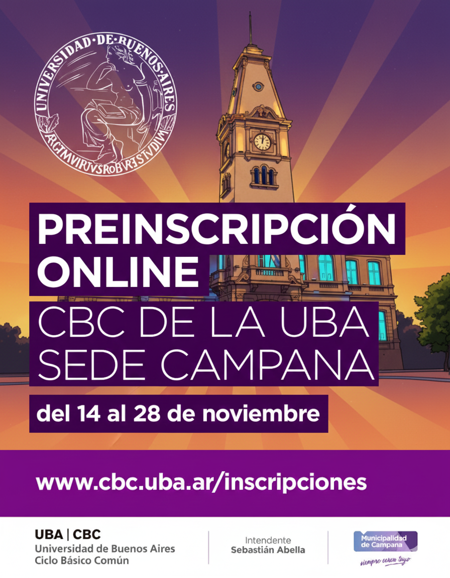 CBC UBA Campana: Pre-inscripción cierra este viernes 28